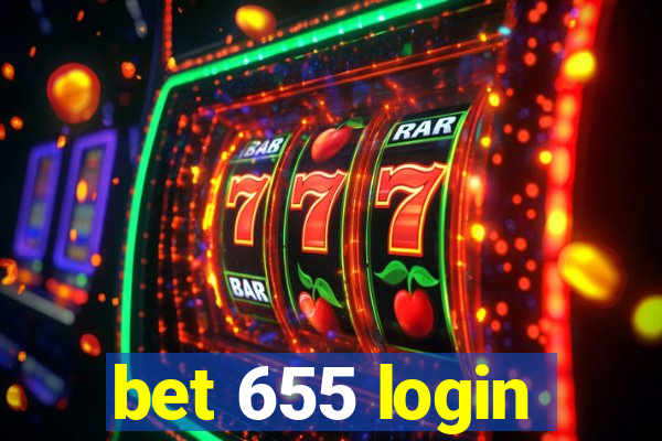 bet 655 login